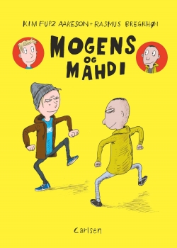 Kim Fupz Aakeson: Mogens og Mahdi