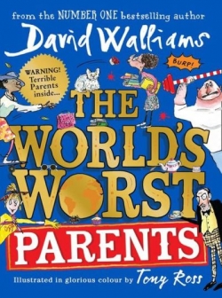 David Walliams: The world’s worst parents