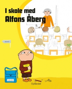 Josefin Svenske, Karin Johansson: I skole med Alfons Åberg