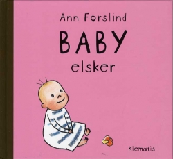 Ann Forslind: Baby elsker