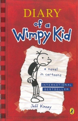 Jeff Kinney: Diary of a wimpy kid : Greg Heffley's journal