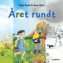 Imke Rudel, Anne Ebert: Året rundt