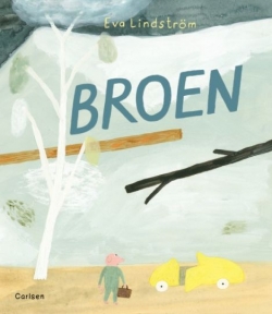 Eva Lindström: Broen