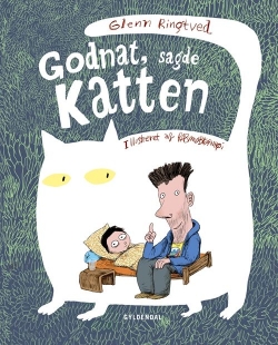 Glenn Ringtved, Rasmus Bregnhøi: Godnat, sagde katten