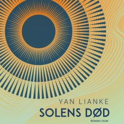 Lianke Yan: Solens død : roman