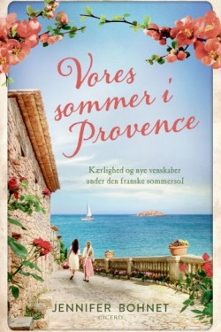 Jennifer Bohnet: Vores sommer i Provence