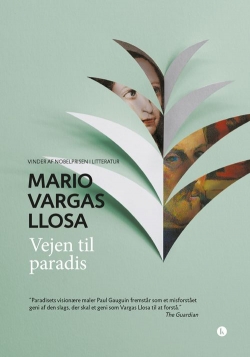 Mario Vargas Llosa: Vejen til paradis