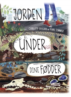 Charlotte Guillain, Yuval Zommer: Jorden under dine fødder