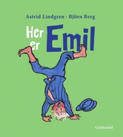 Astrid Lindgren, Björn Berg: Her er Emil