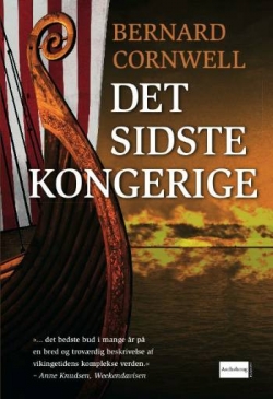 Bernard Cornwell: Det sidste kongerige