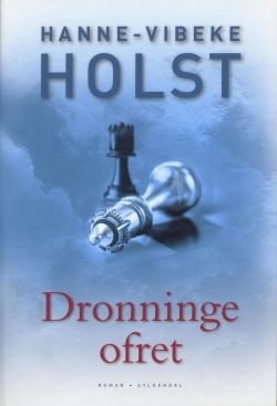 Hanne-Vibeke Holst: Dronningeofret