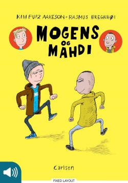 Kim Fupz Aakeson, Rasmus Bregnhøi: Mogens og Mahdi