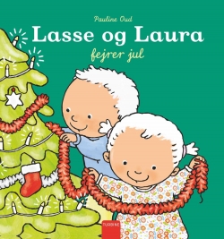 Pauline Oud: Lasse og Laura fejrer jul