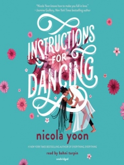 Nicola Yoon: Instructions for Dancing