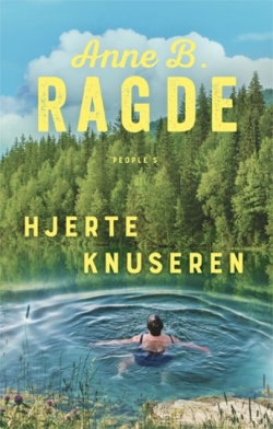 Anne B. Ragde: Hjerteknuseren : roman