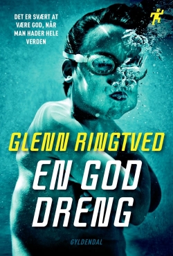 Glenn Ringtved: En god dreng