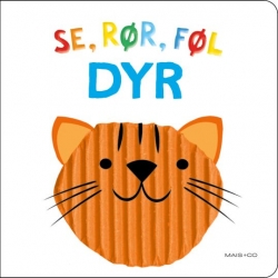 : Se, rør, føl - dyr