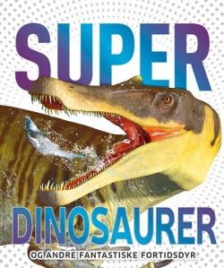 Chris Barker: Superdinosaurer