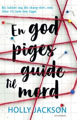 Holly Jackson (f. 1992): En god piges guide til mord