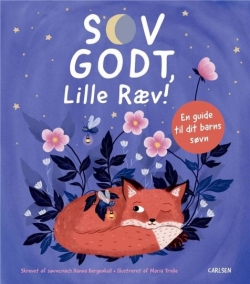 Hanna Bergenkull, Maria Trolle: Sov godt, Lille Ræv!