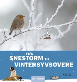 Mack (f. 1960-03-16): Fra snestorm til vintersyvsovere