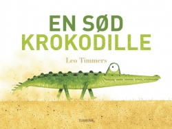 Leo Timmers: En sød krokodille