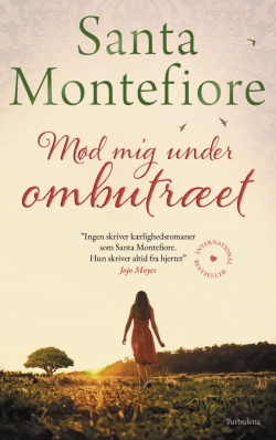 Santa Montefiore: Mød mig under ombutræet