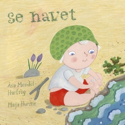 Åsa Mendel-Hartvig, Maija Hurme: Se havet