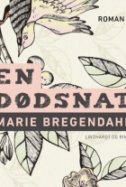 Marie Bregendahl: En dødsnat