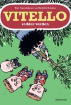 Kim Fupz Aakeson: Vitello redder verden