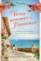 Jennifer Bohnet: Vores sommer i Provence