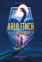 John August: Arlo Finch in the Lake of the Moon